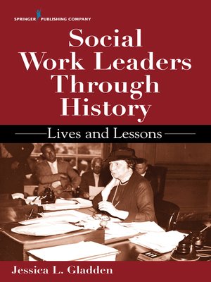 cover image of Social Work Leaders Through History